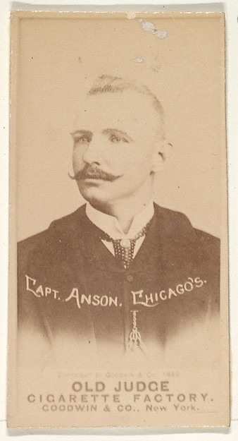 Anson, Captain, Chicago, from the Old Judge series (N172) for Old Judge Cigarettes by Goodwin & Company, The Metropolitan Museum of Art