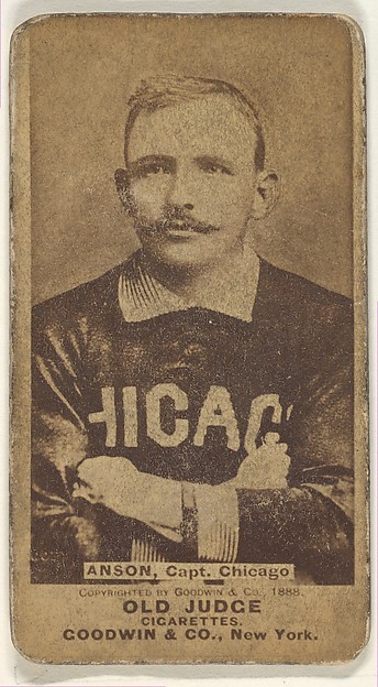 Anson, Captain, Chicago, from the Old Judge series (N172) for Old Judge Cigarettes by Goodwin & Company, The Metropolitan Museum of Art