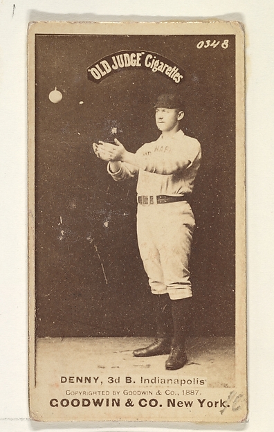Jerry Denny, 3rd Base, Indianapolis, from the Old Judge series (N172) for Old Judge Cigarettes by Goodwin & Company, The Metropolitan Museum of Art