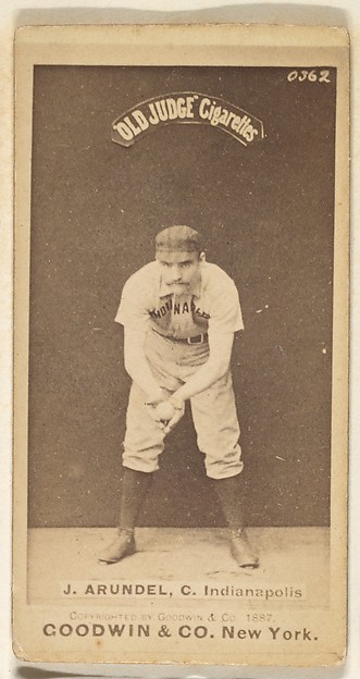 John Thomas "Tug" Arundel, Catcher, Indianapolis, from the Old Judge series (N172) for Old Judge Cigarettes by Goodwin & Company, The Metropolitan Museum of Art
