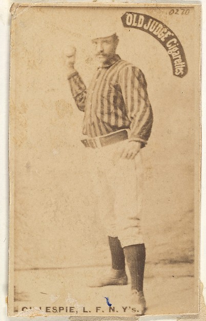 Pete Gillespie, Left Field, New York, from the Old Judge series (N172) for Old Judge Cigarettes by Goodwin & Company, The Metropolitan Museum of Art