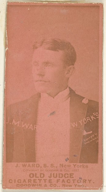 John Montgomery Ward, Captain and Shortstop, New York, from the Old Judge series (N172) for Old Judge Cigarettes