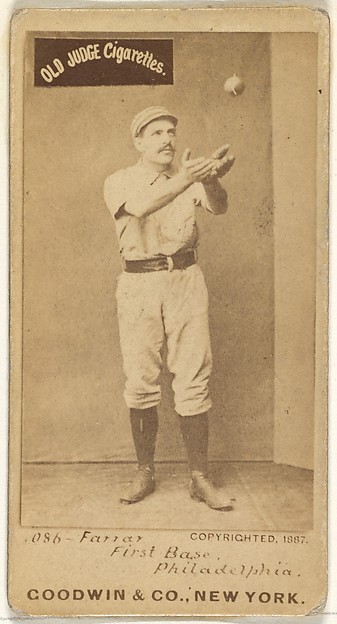 Sidney Douglas Farrar, 1st Base, Philadelphia, from the Old Judge series (N172) for Old Judge Cigarettes by Goodwin & Company, The Metropolitan Museum of Art