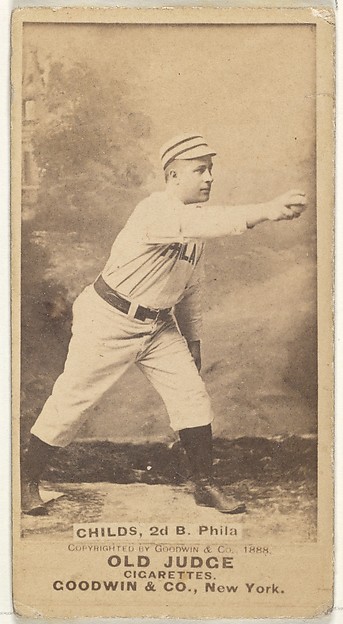 Clarence Algernon "Cupid" Childs, 2nd Base, Philadelphia, from the Old Judge series (N172) for Old Judge Cigarettes by Goodwin & Company, The Metropolitan Museum of Art