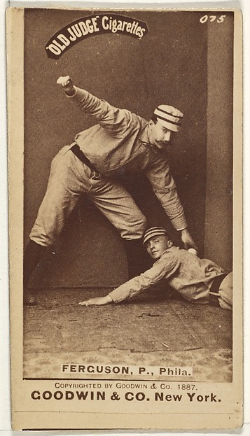 Charles J. "Charlie" Ferguson, Pitcher, Philadelphia, from the Old Judge series (N172) for Old Judge Cigarettes