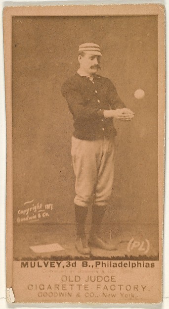 Joseph H. "Joe" Mulvey, 3rd Base, Philadelphia, from the Old Judge series (N172) for Old Judge Cigarettes by Goodwin & Company, The Metropolitan Museum of Art