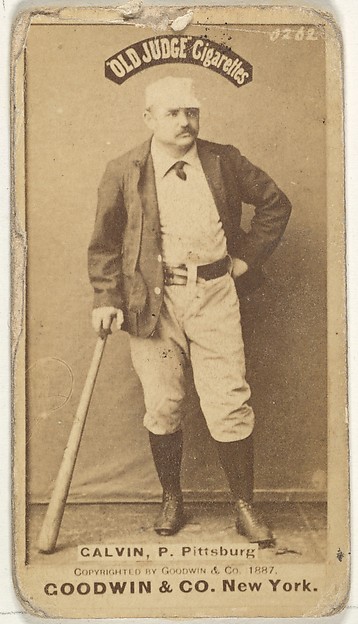 James Francis "Pud" Galvin, Pitcher, Pittsburgh, from the Old Judge series (N172) for Old Judge Cigarettes by Goodwin & Company, The Metropolitan Museum of Art