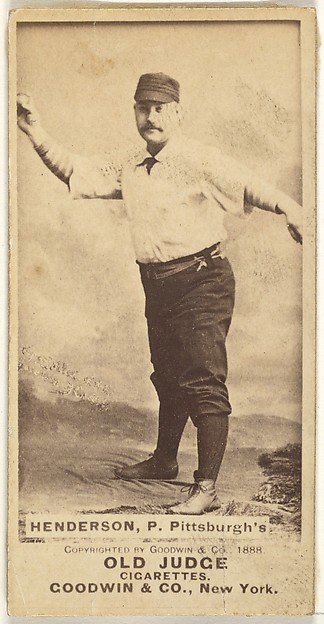 James "Hardie" Harding Henderson, Pitcher, Pittsburgh, from the Old Judge series (N172) for Old Judge Cigarettes by Goodwin & Company, The Metropolitan Museum of Art