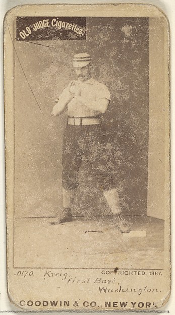 William "Bill" Frederick Krieg, 1st Base, Washington Nationals, from the Old Judge series (N172) for Old Judge Cigarettes by Goodwin & Company, The Metropolitan Museum of Art