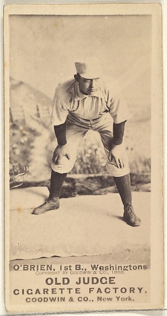 William Smith "Billy" O'Brien, 1st Base, Washington Nationals, from the Old Judge series (N172) for Old Judge Cigarettes