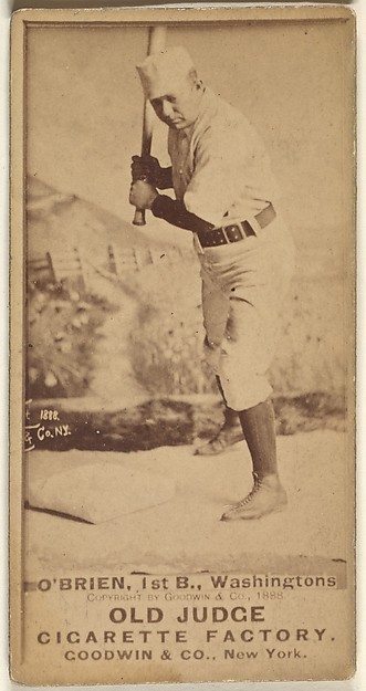 William Smith "Billy" O'Brien, 1st Base, Washington Nationals, from the Old Judge series (N172) for Old Judge Cigarettes by Goodwin & Company, The Metropolitan Museum of Art