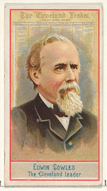 Edwin Cowles, The Cleveland Leader, from the American Editors series (N1) for Allen & Ginter Cigarettes Brands