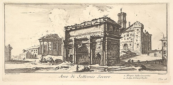Plate 13: Arch of Settimius Severus 1. Temple of Concord. 2. Ascent to the Capitoline Hill (Arco di Settimio Severo. 1. Tempio della Concordia. 2. Salita di Campidoglio.), from "Antichità Romane de' Tempi della Repubblica, e de' primi Imperatori"
