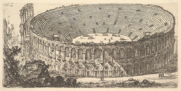 Plate 25: Amphitheater of Verona (Anfiteatro di Verona), from "Alcune Vedute di Archi Trionfali ed altri monumenti inalzati da Romani parte di quali se veggono in Roma e parte per l'Italia" (Some Views of Triumphal Arches and other monuments erected by the Romans, some of which are in Rome and some elsewhere in Italy)