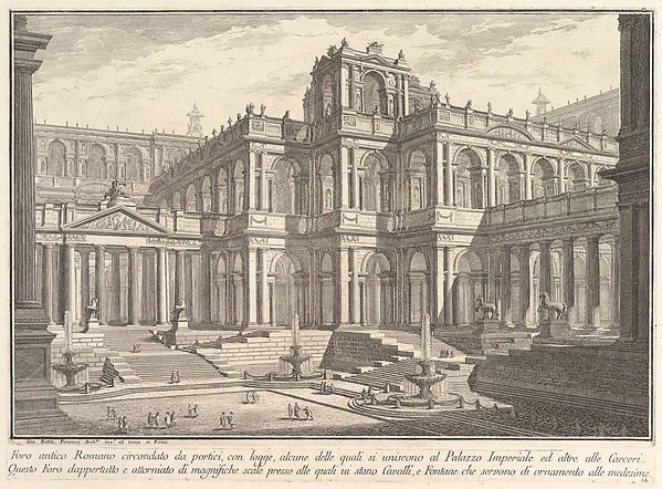 Ancient Roman forum surrounded by porticoes, with loggias, some of which communicate with the Imperial Palace and others with the prisons... (Foro antico romano circondata da portici, con logge, alcune delle quali si uniscono al Palazzo Imperiale...), from "Prima Parte di Architettura, e Prospettive"