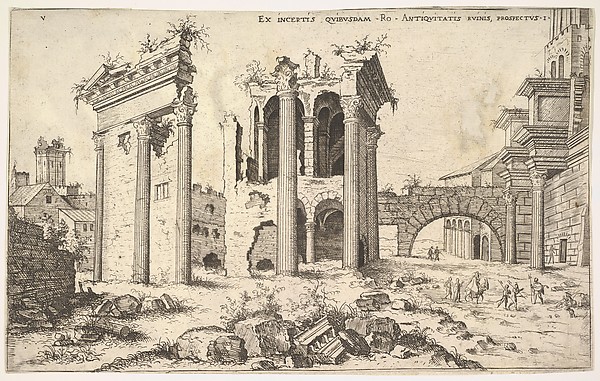 View of unidentified ruins with trabeated facade at left, arcades at center, and arch at right, from "The Roman Ruins" (Praecipua aliquot Romanae antiquitatis ruinarum monimenta, vivis prospectibus)