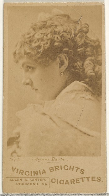 Card 472, Agnes Booth, from the Actors and Actresses series (N45, Type 1) for Virginia Brights Cigarettes