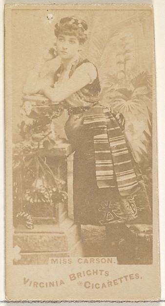 Miss Carson, from the Actors and Actresses series (N45, Type 1) for Virginia Brights Cigarettes