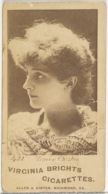 Card 421, Louise Chester, from the Actors and Actresses series (N45, Type 1) for Virginia Brights Cigarettes