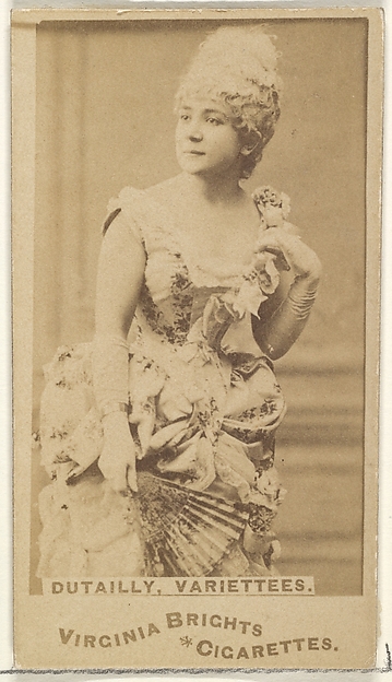 Dutailly, Variettees, from the Actors and Actresses series (N45, Type 1) for Virginia Brights Cigarettes