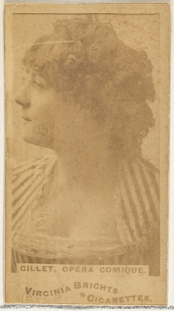 Gillet, Opera Comique, from the Actors and Actresses series (N45, Type 1) for Virginia Brights Cigarettes