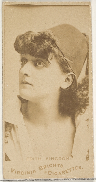 Edith Kingdon, from the Actors and Actresses series (N45, Type 1) for Virginia Brights Cigarettes by Allen & Ginter, The Metropolitan Museum of Art