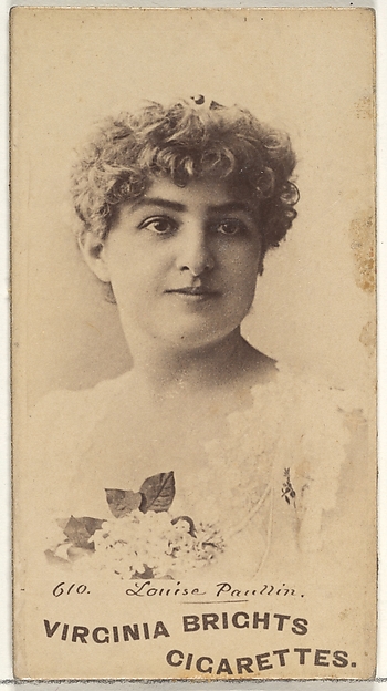 Card 610, Louise Paullin, from the Actors and Actresses series (N45, Type 1) for Virginia Brights Cigarettes