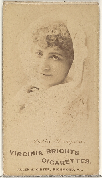 Lydia Thompson, from the Actors and Actresses series (N45, Type 1) for Virginia Brights Cigarettes by Allen & Ginter, The Metropolitan Museum of Art