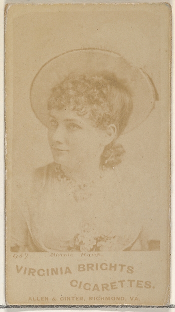 Card 469, Minnie Hank, from the Actors and Actresses series (N45, Type 1) for Virginia Brights Cigarettes