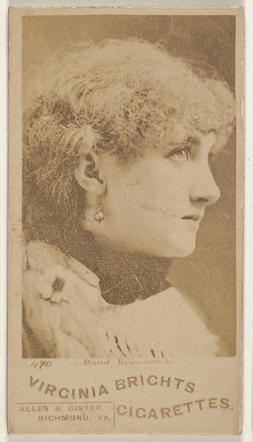 Card 470, Maud Branscombe, from the Actors and Actresses series (N45, Type 1) for Virginia Brights Cigarettes