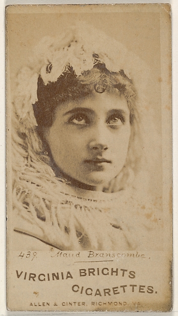 Card 439, Maud Branscombe, from the Actors and Actresses series (N45, Type 1) for Virginia Brights Cigarettes