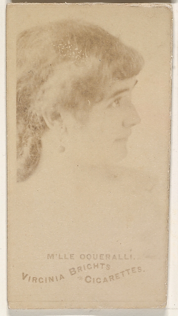 M'lle Oqueralli, from the Actors and Actresses series (N45, Type 1) for Virginia Brights Cigarettes