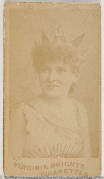 Card 673, from the Actors and Actresses series (N45, Type 5) for Virginia Brights Cigarettes by Allen & Ginter, The Metropolitan Museum of Art