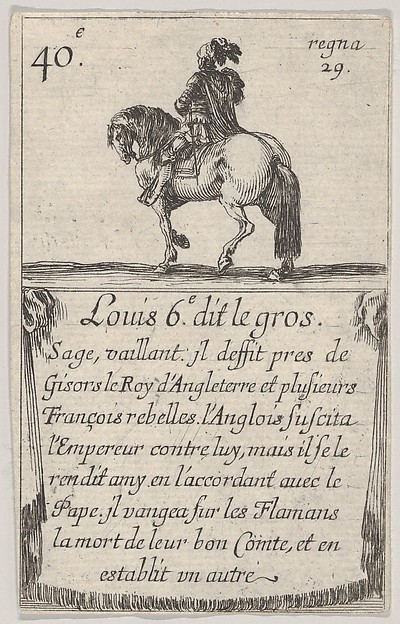 Louis 6.-e dit le gros / Sage, vaillant..., from "Game of the Kings of France" (Jeu des Rois de France) by Stefano della Bella, The Metropolitan Museum of Art