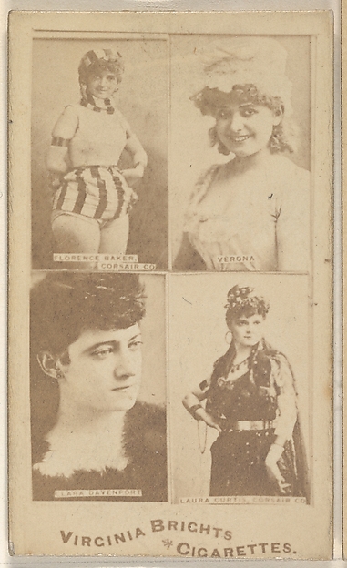 Florence Baker, Corsair Co./ Verona/ Clara Davenport/ Laura Curtis, Corsair Co., from the Actors and Actresses series (N45, Type 4) for Virginia Brights Cigarettes by Allen & Ginter, The Metropolitan Museum of Art