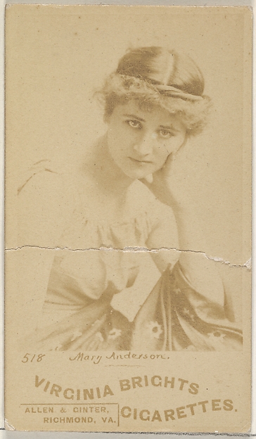 Card 518, Mary Anderson, from the Actors and Actresses series (N45, Type 6) for Virginia Brights Cigarettes by Allen & Ginter, The Metropolitan Museum of Art