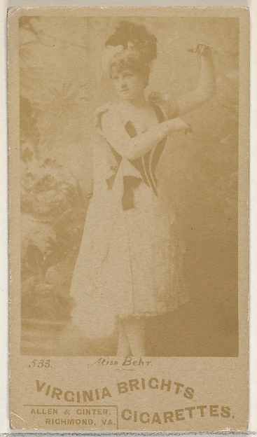 Card 533, Miss Behr, from the Actors and Actresses series (N45, Type 6) for Virginia Brights Cigarettes