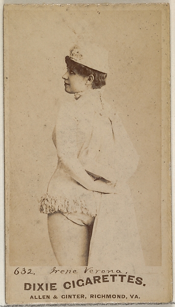 Card 632, Irene Verona, from the Actors and Actresses series (N45, Type 7) for Dixie Cigarettes by Allen & Ginter, The Metropolitan Museum of Art