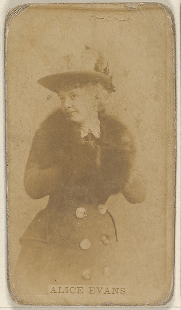 Alice Evans, from the Actors and Actresses series (N45, Type 8) for Virginia Brights Cigarettes by Allen & Ginter, The Metropolitan Museum of Art