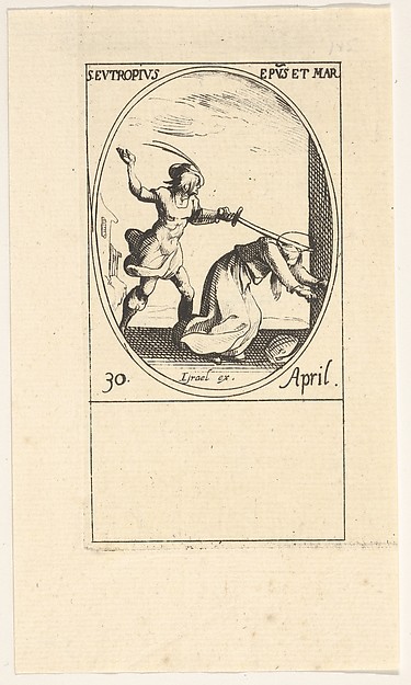 Martyrdom of Saint Eutropius, an oval composition, from "Les images de tous les saints et saintes de l'année" (Images of all the saints of the year) by Jacques Callot, The Metropolitan Museum of Art