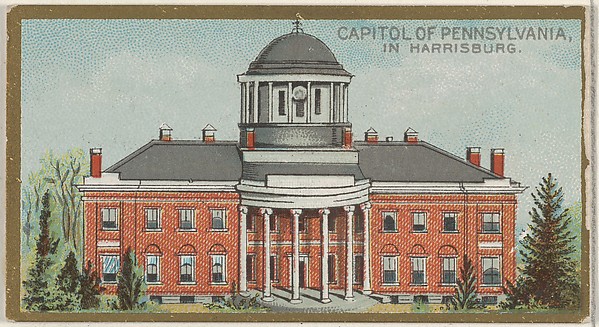 Capitol of Pennsylvania in Harrisburg, from the General Government and State Capitol Buildings series (N14) for Allen & Ginter Cigarettes Brands