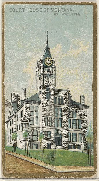 Court House of Montana in Helena, from the General Government and State Capitol Buildings series (N14) for Allen & Ginter Cigarettes Brands