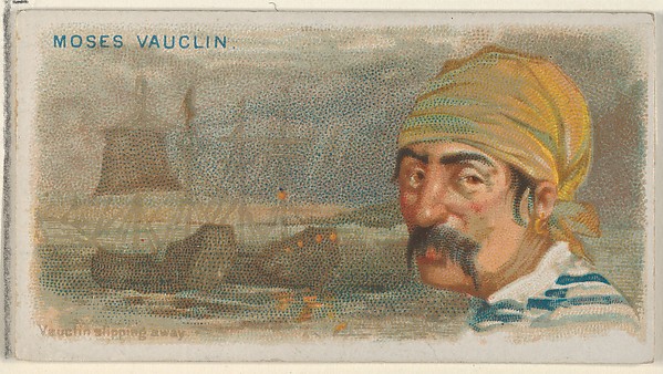 Moise Vauquelin, Vauquelin Slipping Away, from the Pirates of the Spanish Main series (N19) for Allen & Ginter Cigarettes