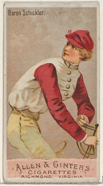 Baron Schickler, from the Racing Colors of the World series (N22a) for Allen & Ginter Cigarettes