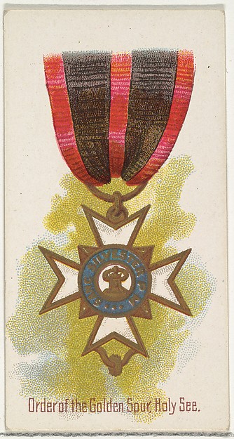 Order of the Golden Spur, Holy See, from the World's Decorations series (N30) for Allen & Ginter Cigarettes
