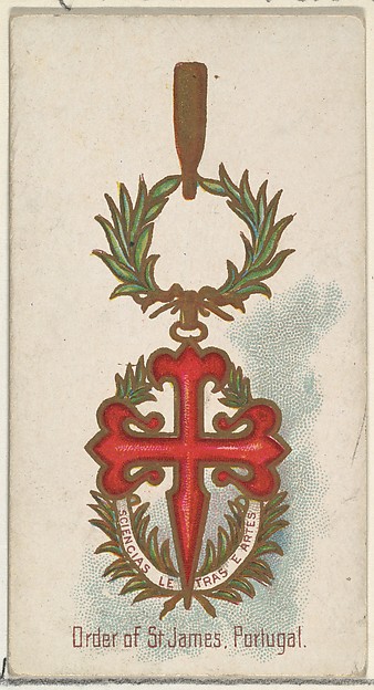 Order of St. James, Portugal, from the World's Decorations series (N30) for Allen & Ginter Cigarettes