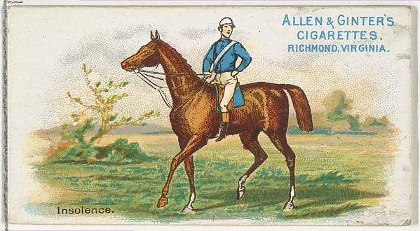 Insolence, from The World's Racers series (N32) for Allen & Ginter Cigarettes