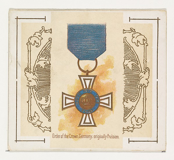 Order of the Crown, Germany, originally Prussian, from the World's Decorations series (N44) for Allen & Ginter Cigarettes