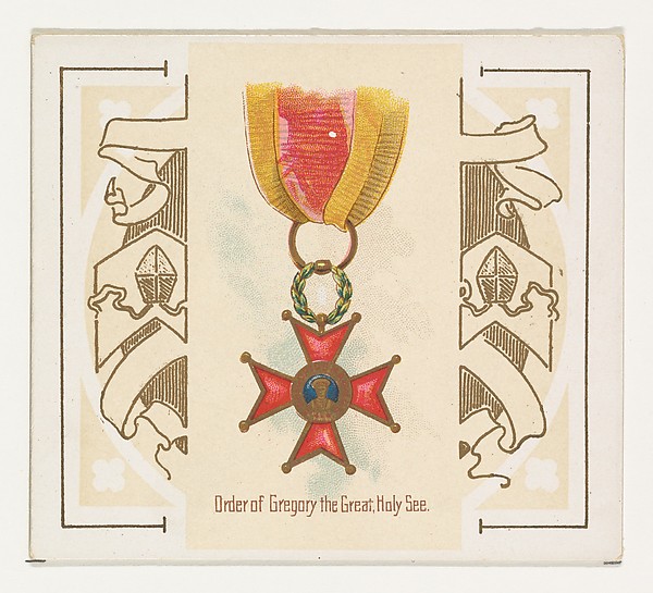 Order of Gregory the Great, Holy See, from the World's Decorations series (N44) for Allen & Ginter Cigarettes