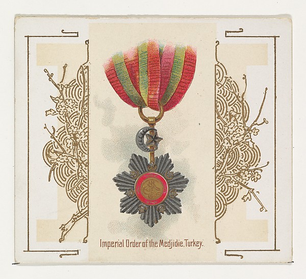 Imperial Order of the Medjidie, Turkey, from the World's Decorations series (N44) for Allen & Ginter Cigarettes